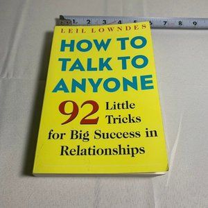 How to Talk to Anyone: 92 Little Tricks for Big Su.. by Lowndes, Leil Paperback